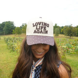 LOVING LIFE AGAIN HAT